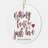Nichts Extravagant nur Liebe | Dark Crimson Red We Keramik Ornament (Links)