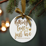 Nichts Extravagant nur Liebe | Gold Heart Micro We Keramik Ornament<br><div class="desc">Eine wunderschön gestaltete Kleinstschrift, die auf Handschrift gedruckt wird und für Ihren Empfang, Ihr Party oder Ihre Feier mit einem modernen, handgeschriebenen Drehbuch und Herz perfekt geeignet ist. Für Anpassungen oder andere Farben besuchen Sie bitte den Shop JustFharryn @ Zazzle oder kontaktieren Sie den Designer, Fharryn, c/o Fharryn@yahoo.com #bohochic #zazzlemade...</div>