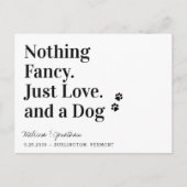 Nichts Extravagant nur Liebe Hund Save the Date Ankündigungspostkarte (Vorderseite)