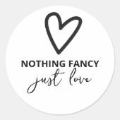 Nichts Extravagant nur Liebe Minimalistisch Hochze Runder Aufkleber (Vorderseite)