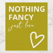 Nichts Extravagant nur Liebe Minimalistische Grüne Weinetikett (Einzelnes Label)