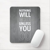 Nichts funktioniert, wenn Sie es nicht tun, weißer Mousepad (Mit Mouse)