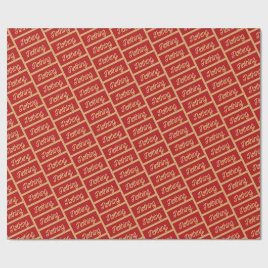 Nichts Funny Festivals Red Gold Text Weihnachten Geschenkpapier (Flach)