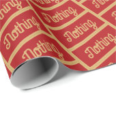 Nichts Funny Festivals Red Gold Text Weihnachten Geschenkpapier (Rolleneckpunkt)
