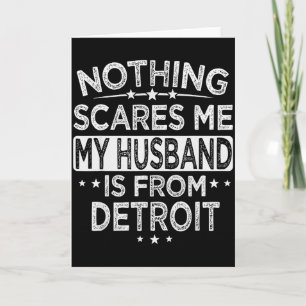 Nichts gefällt mir Mein Mann ist aus Detroit Karte