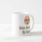 Nichts glücklich sein kaffeetasse (VorderseiteRechts)