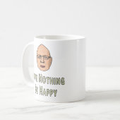 Nichts glücklich sein kaffeetasse (Vorderseite Links)
