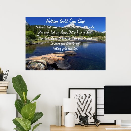 Nichts Gold Bleibe Poster 5 (Heimbüro)