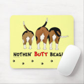 Nichts Hintern-Beagles Mousepad (Mit Mouse)
