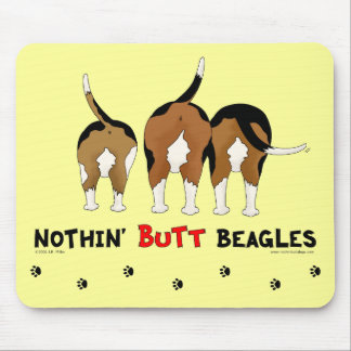 Nichts Hintern-Beagles Mousepad