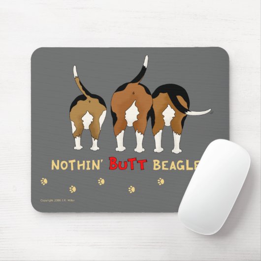 Nichts Hintern-Beagles Mousepad (Mit Mouse)