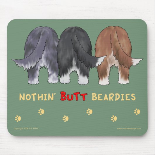 Nichts Hintern Beardies Mousepad (Vorne)