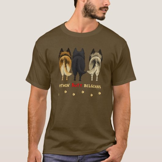 Nichts Hintern-Belgier T-Shirt (Vorderseite)