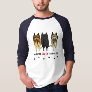Nichts Hintern-Belgier T-Shirt
