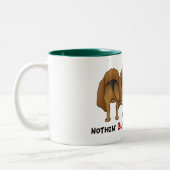 Nichts Hintern-Bluthunde Zweifarbige Tasse (Links)