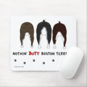 Nichts Hintern-Boston-Terrier Mousepad (Mit Mouse)
