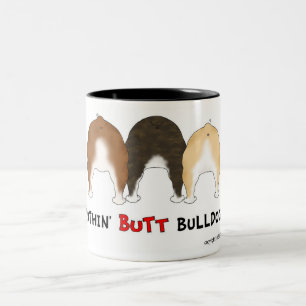 Nichts Hintern-Bulldoggen Zweifarbige Tasse