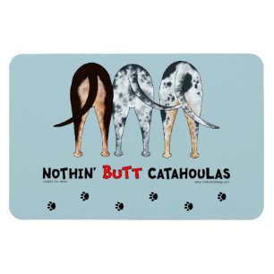 Nichts Hintern Catahoulas Magnet