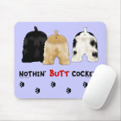 Nichts Hintern-Cockerspaniele Mousepad (Mit Mouse)