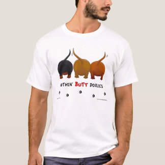 Nichts Hintern-Dackel-T - Shirt