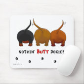 Nichts Hintern-Dackeln Mousepad (Mit Mouse)