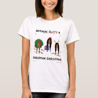 Nichts Hintern ein Dobermann-Weihnachten T-Shirt