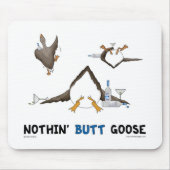 Nichts Hintern-Gans Mousepad (Vorne)