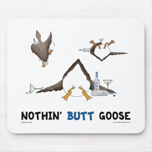 Nichts Hintern-Gans Mousepad (Vorne)