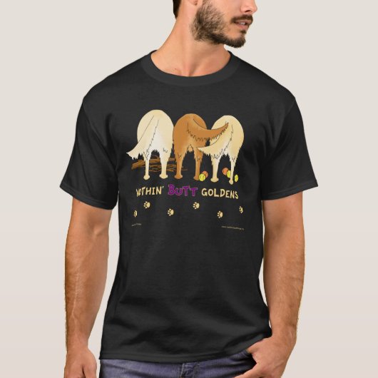 Nichts Hintern Goldens T - Shirt (Vorderseite)