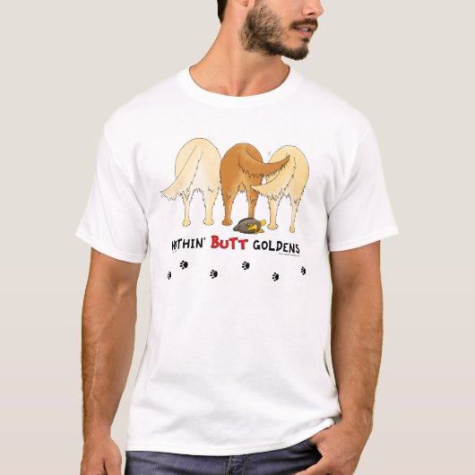 Nichts Hintern Goldens T-Shirt (Vorderseite)