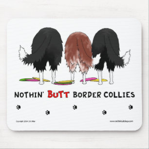 Nichts Hintern-GrenzCollies Mousepad