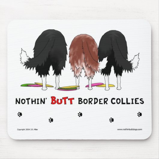 Nichts Hintern-GrenzCollies Mousepad (Vorne)