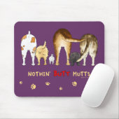 Nichts Hintern-Köter Mousepad (Mit Mouse)