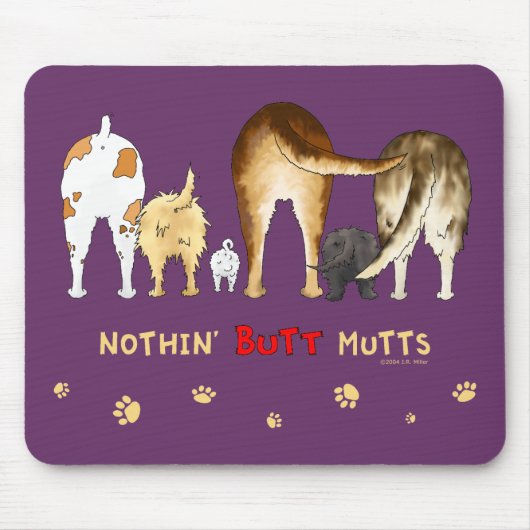 Nichts Hintern-Köter Mousepad (Vorne)