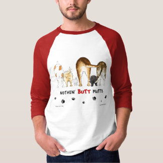Nichts Hintern-Köter T-Shirt