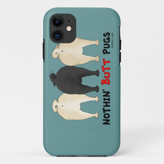 Nichts Hintern-Möpse Case-Mate iPhone Hülle (Rückseite)