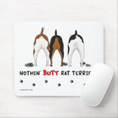 Nichts Hintern-Ratten-Terrier Mousepad (Mit Mouse)