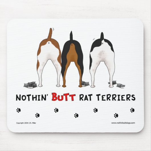 Nichts Hintern-Ratten-Terrier Mousepad (Vorne)