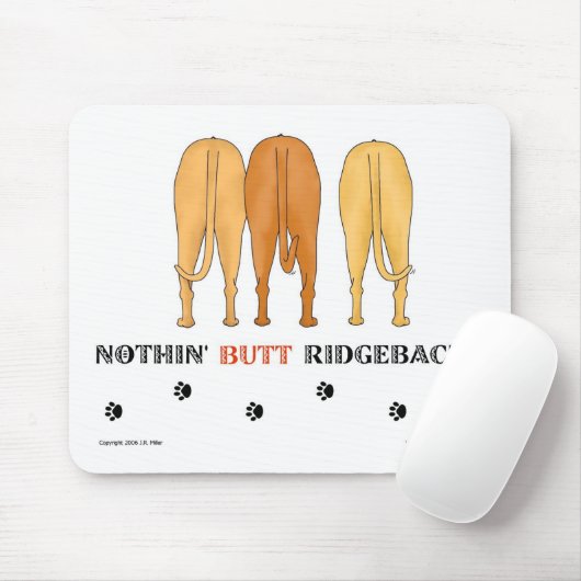 Nichts Hintern Ridgebacks Mousepad (Mit Mouse)