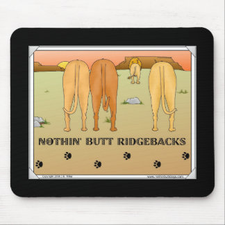 Nichts Hintern Ridgebacks Mousepad