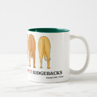Nichts Hintern Ridgebacks Tasse