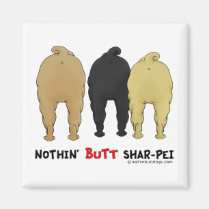 Nichts Hintern Shar-Pei Magnet