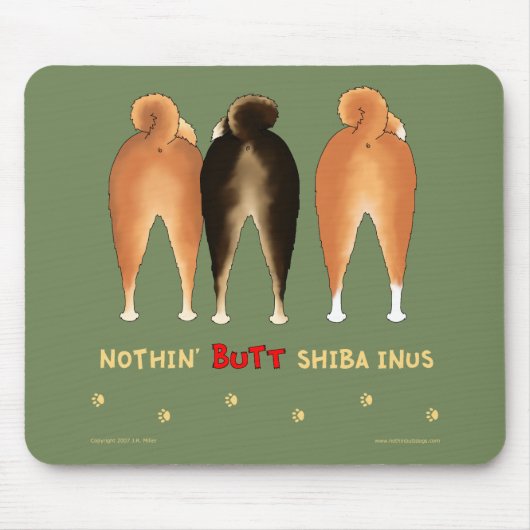 Nichts Hintern Shiba Inus Mousepad (Vorne)