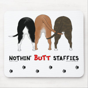 Nichts Hintern Staffies Mousepad