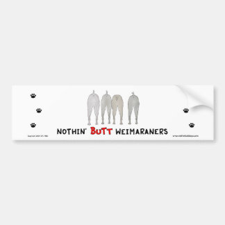 Nichts Hintern Weimaraners Autoaufkleber