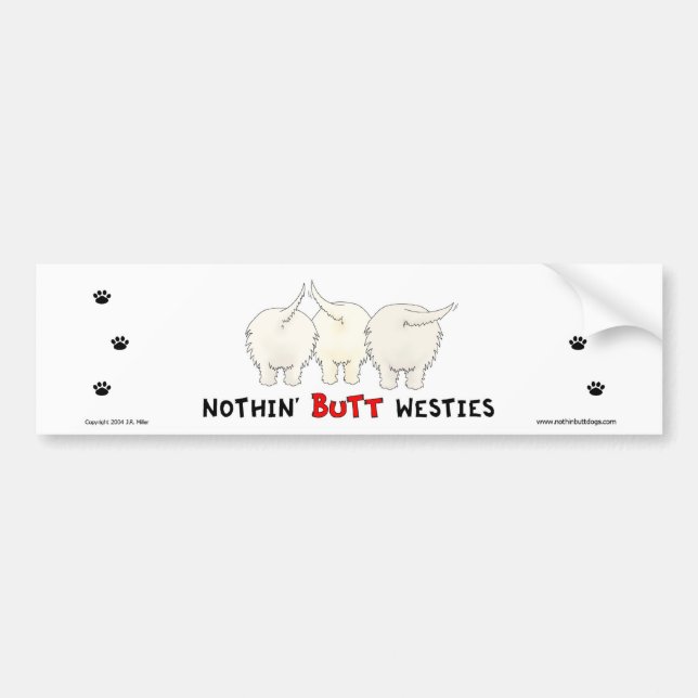 Nichts Hintern Westies Autoaufkleber (Vorne)