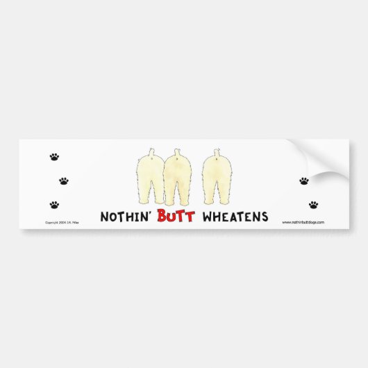 Nichts Hintern Wheatens Autoaufkleber (Vorne)