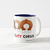 Nichts HinternCorgis Zweifarbige Tasse (VorderseiteRechts)