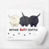Nichts HinternScotties Mousepad (Mit Mouse)