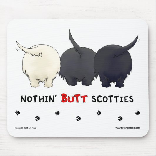 Nichts HinternScotties Mousepad (Vorne)